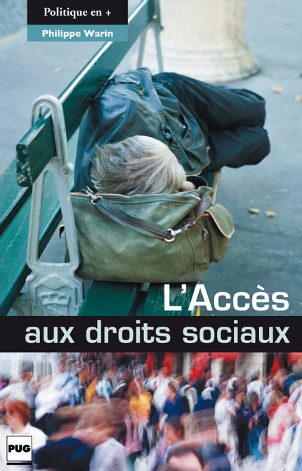 L'Accès aux droits sociaux - Philippe Warin - PUG