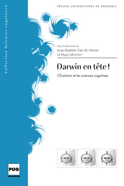 Darwin en tête ! - Jean-Baptiste Van der Henst (dir.), Hugo Mercier (dir.) - PUG