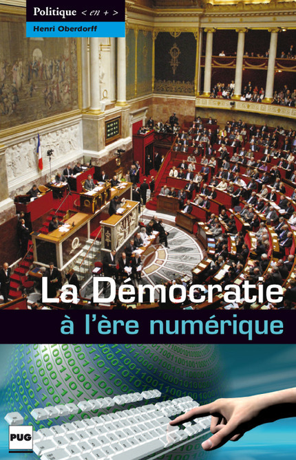 La Démocratie à l’ère numérique - Henri Oberdorff - PUG