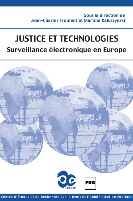 Justice et technologies - Jean-Charles Froment, Martine Kaluszynski - PUG