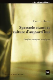 Spectacle vivant et culture d'aujourd'hui