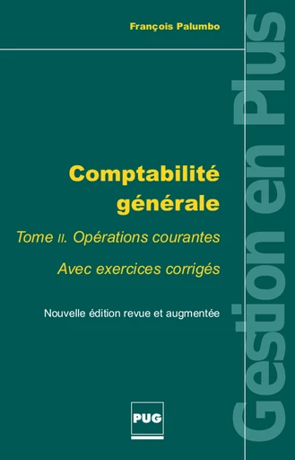 Comptabilité générale - Tome 2 - François Palumbo - PUG