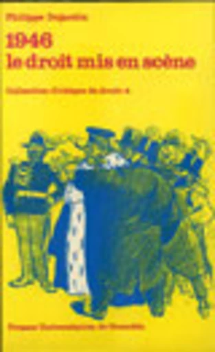 1946, le droit mis en scène - Philippe Dujardin - PUG