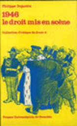 1946, le droit mis en scène