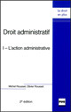 Droit administratif – Tome 1 (2e édition) - Michel Rousset, Olivier Rousset - PUG
