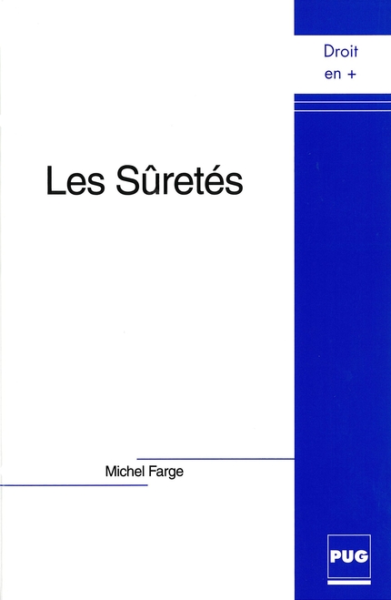 Les Sûretés - Michel Farge - PUG