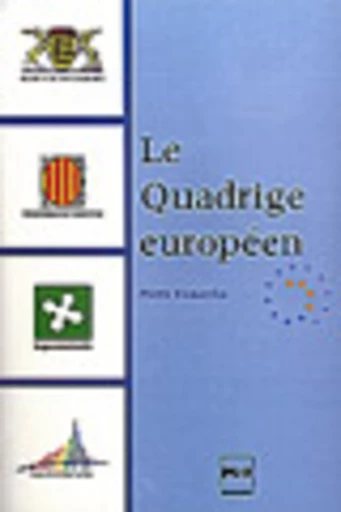 Le quadrige européen - Pierre Kukawka - PUG