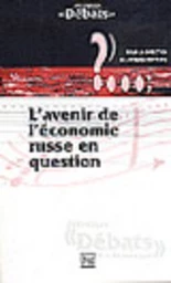 L'avenir de l'économie russe en question