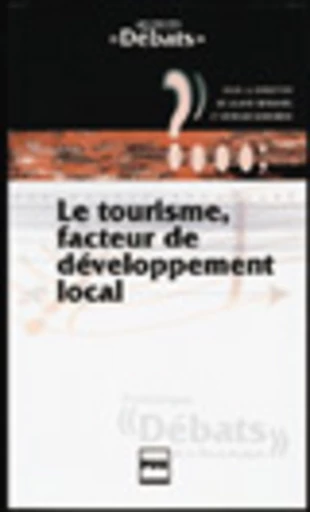 Le tourisme, facteur de développement local -  - PUG