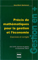 Précis de mathématiques pour la gestion et l'économie - Anne-Marie Spalanzani - PUG