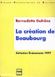 La création de Beaubourg. 1977.