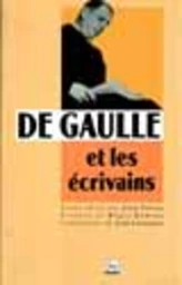 De Gaulle et les écrivains