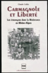 Carmagnole et Liberté