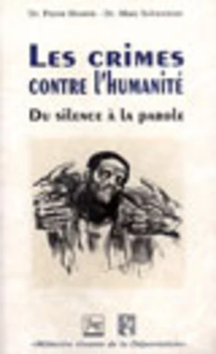 Les crimes contre l'humanité - Pierre Moutin, Marc Schweitzer - PUG