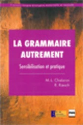 La Grammaire autrement