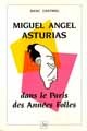 Miguel Angel Asturas dans le Paris des « années folles »