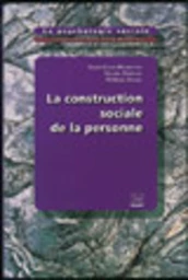 La construction sociale de la personne