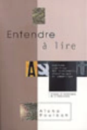 Entendre à lire