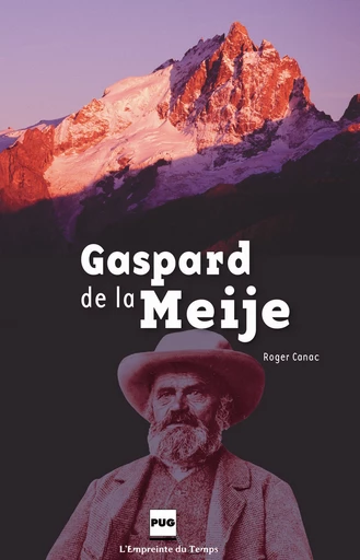 Gaspard de la Meije - Roger Canac - PUG