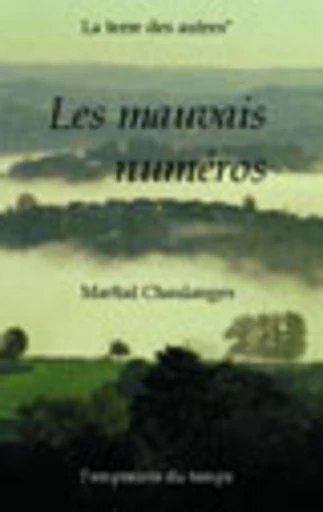 Les mauvais numéros - Martial Chaulanges - PUG