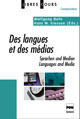 Des langues et des médias - Wolfgang Bufe, Hans W. Giessen - PUG