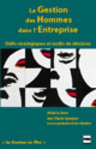 La Gestion des hommes dans l'entreprise - Michel Le Berre, Jean-Claude Castagnos, Guy Tallandier - PUG