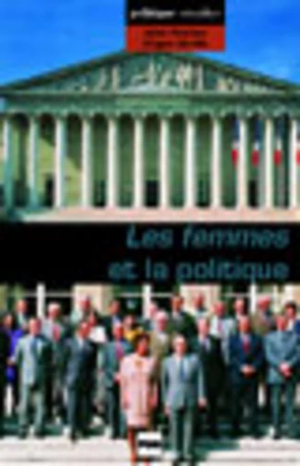 Les femmes et la politique - Sylvie Pionchon, Grégory Derville - PUG