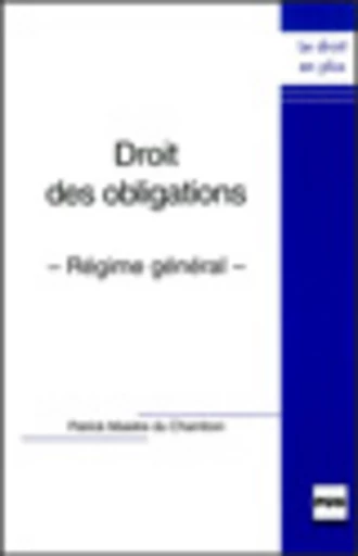 Droit des obligations - Patrick Maistre du Chambon - PUG