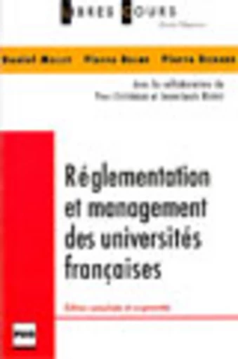 Réglementation et management des universités françaises - Daniel Mallet, Pierre Balme, Pierre Richard - PUG