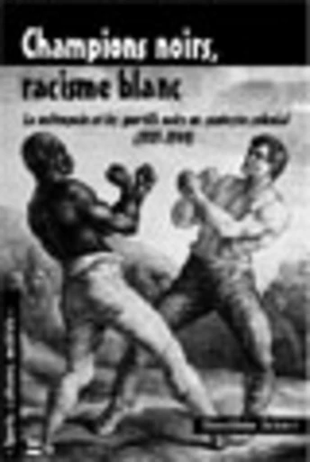 Champions noirs, racisme blanc - Timothée Jobert - PUG