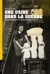 Une usine dans la guerre