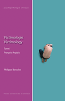 Victimologie – Tome I