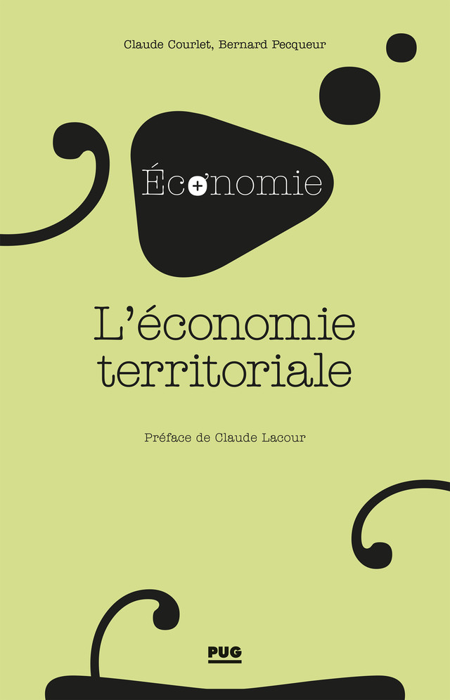 L'Economie territoriale - Claude Courlet, Bernard Pecqueur - PUG