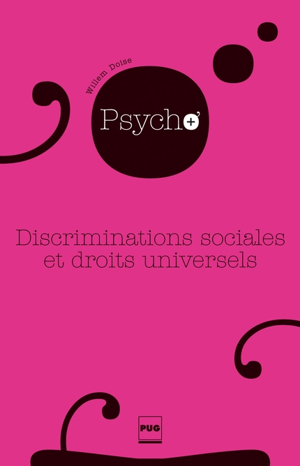 Discriminations sociales et droits universels - Willem Doise - PUG