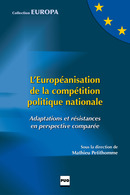 L'Européanisation de la compétition politique nationale