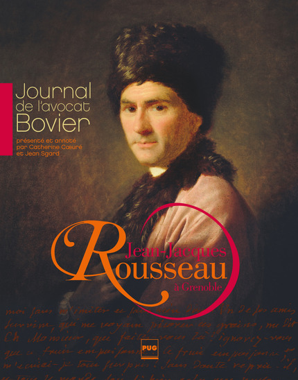 Jean-Jacques Rousseau à Grenoble - Catherine Cœuré, Jean Sgard - PUG