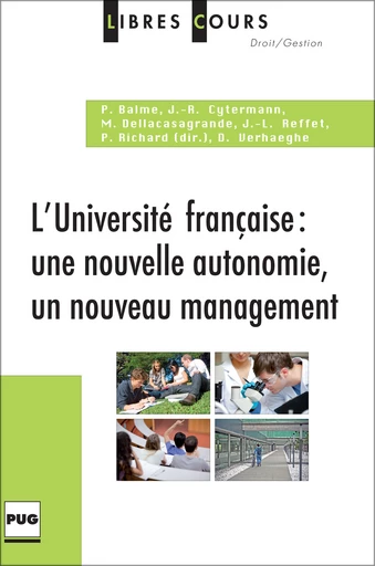 L'université française - Pierre Balme, Jean-Richard Cytermann, Michel Dellacasagrande, Jean-Louis Reffet, Pierre Richard, Damien Verhaeghe - PUG