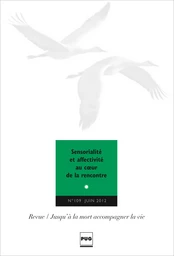 Sensorialité et affectivité au coeur de la rencontre