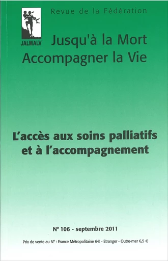 L'accès aux soins palliatifs et à l'accompagnement -  - PUG