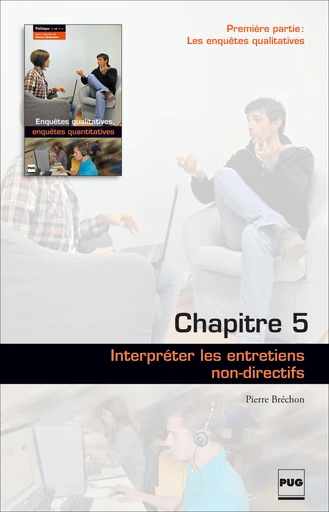 Interpréter les entretiens non-directifs (chapitre 5) - Pierre Bréchon - PUG