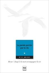 La parole portée par la vie