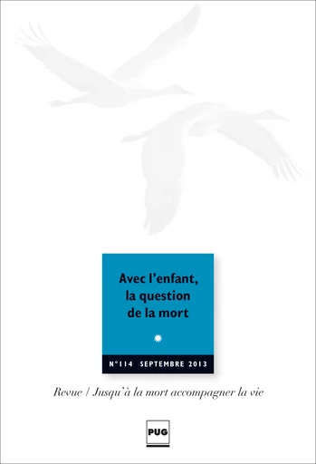 Avec l'enfant, la question de la mort -  - PUG