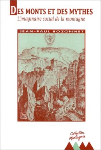 Des monts et des mythes - Jean-Paul Bozonnet - PUG