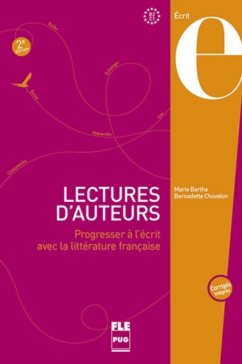 Lectures d'auteurs - B2-C1 - Marie Barthe, Bernadette Chovelon - PUG