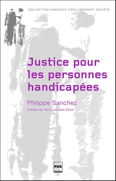 Justice pour les personnes handicapées - Philippe Sanchez - PUG
