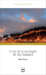 Le jeu de la montagne et du hasard