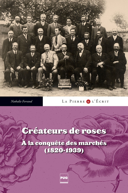 Créateurs de roses - Nathalie Ferrand - PUG