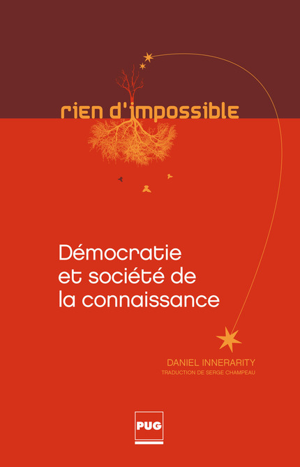 Démocratie et société de la connaissance - Daniel Innenarity - PUG