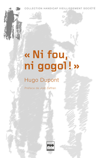 Ni fou, ni gogol ! - Hugo Dupont - PUG