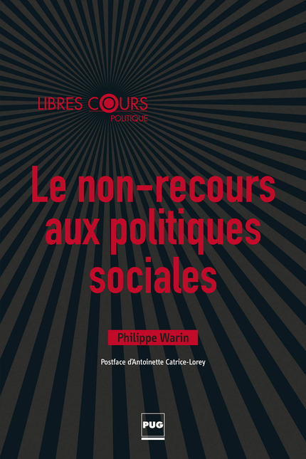 Le non-recours aux politiques sociales   - Philippe Warin - PUG